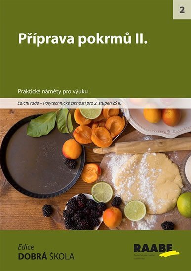 Příprava pokrmů II. - kolektiv autorů