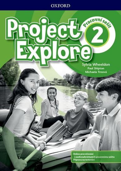Project Explore 2 Workbook (CZEch Edition) - Sylvia Wheeldon