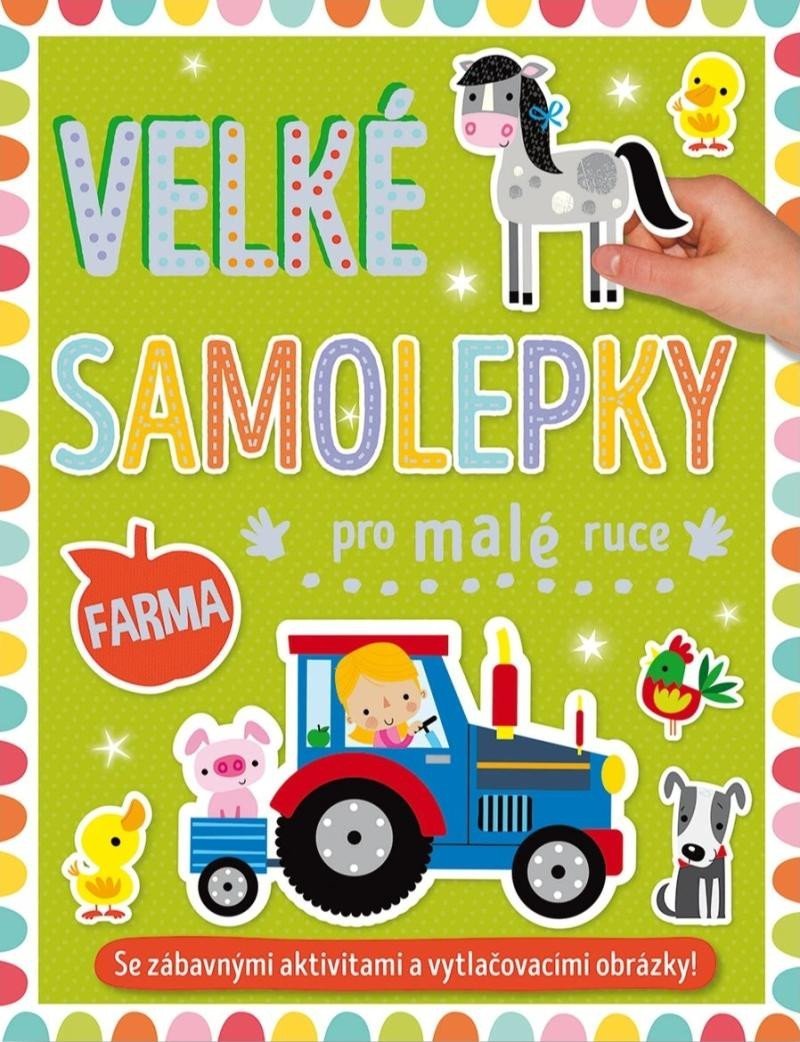 Levně Velké samolepky pro malé ruce Farma