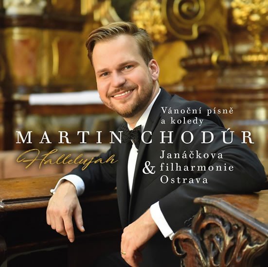 Levně Hallelujah (Vánoční písně a koledy) - CD - Martin Chodúr