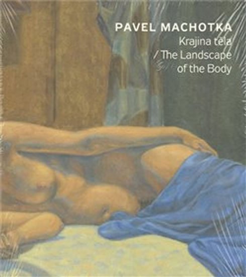 Levně Krajina těla / The Landscape of the Body - Pavel Machotka