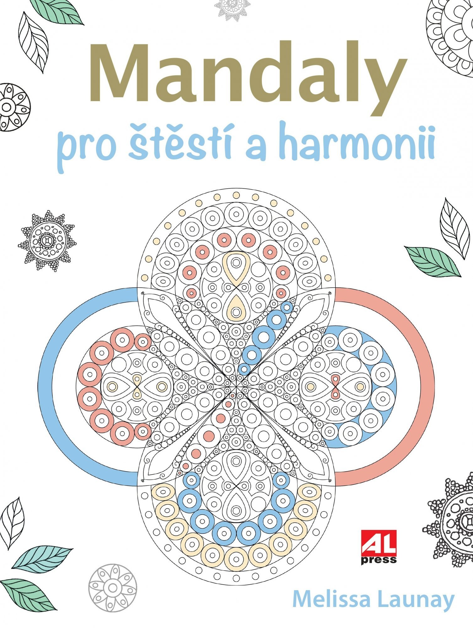 Levně Mandaly pro štěstí a harmonii - Melissa Launay