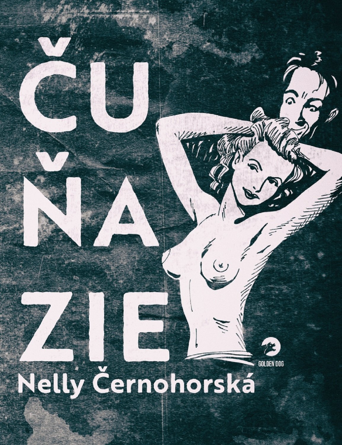 Levně Čuňazie - Nelly Černohorská