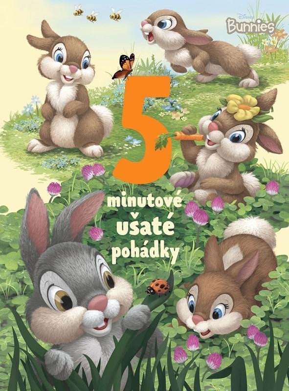 Levně Disney Bunnies - 5minutové ušaté pohádky, 2. vydání - kolektiv