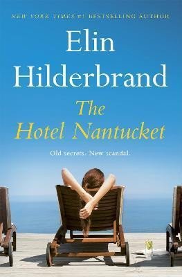 Levně The Hotel Nantucket - Elin Hilderbrand