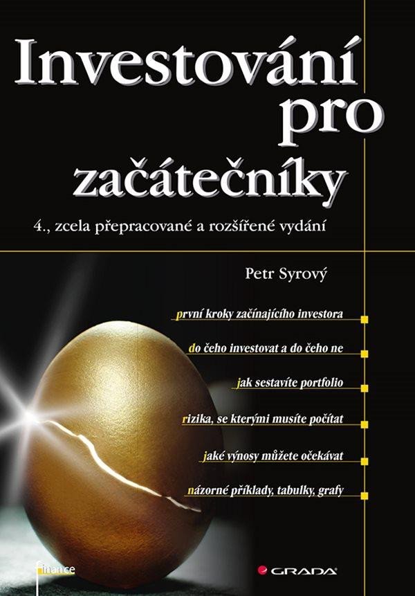 Investování pro začátečníky, 1. vydání - Petr Syrový