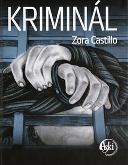 Levně Kriminál - Zora Castillo