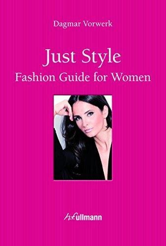 Levně Just Style! Fashion Guide for Women - Dagmar Vorwerková