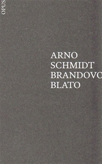 Levně Brandovo blato - Arno Schmidt