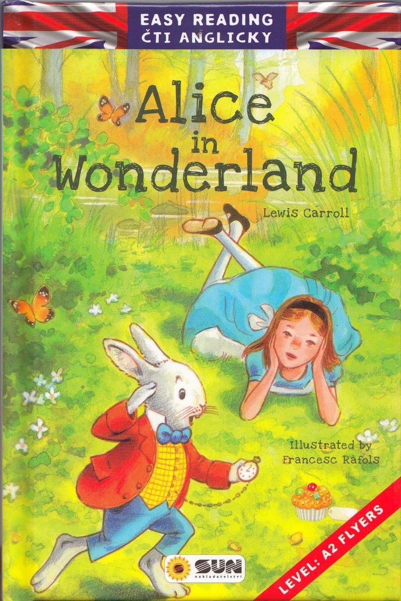 Levně Easy reading Alice in Wonderland - úroveň A2 - Lewis Carroll
