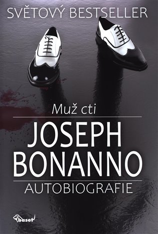 Levně Muž cti - Autobiografie - Joseph Bonanno