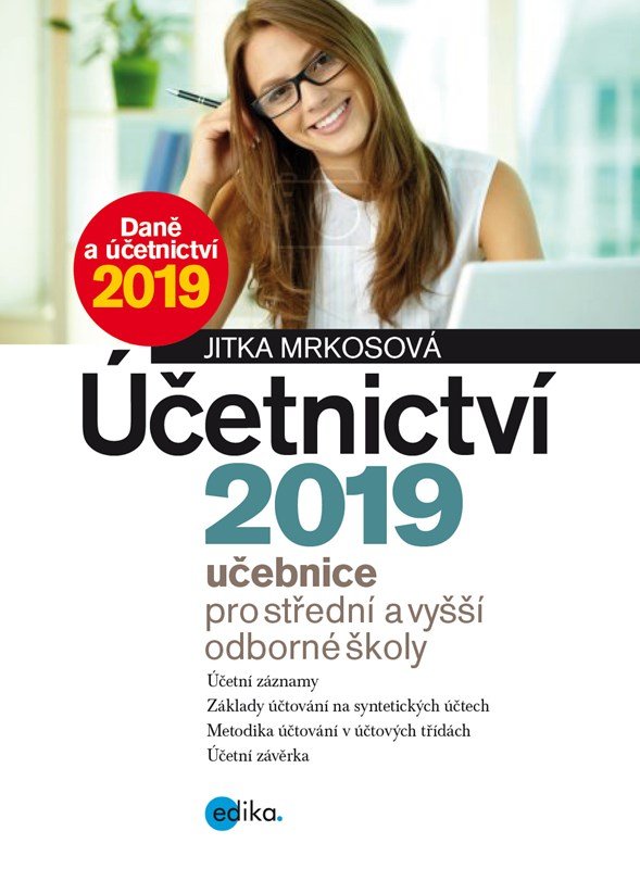 Levně Účetnictví 2019, učebnice pro SŠ a VOŠ - Jitka Mrkosová