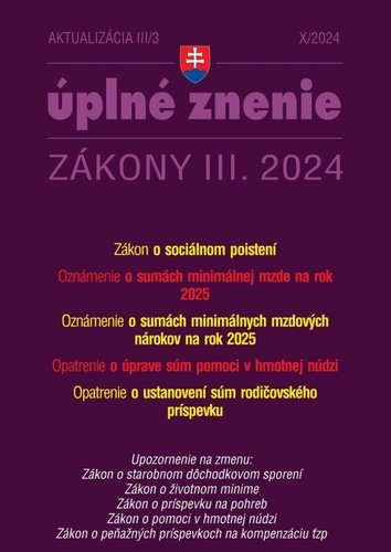 Levně Aktualizácia III/3 2024 – Sociálne poistenie, minimálna mzda a mzdové nároky