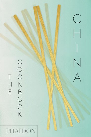 Levně China: The Cookbook - Kei Lum Chan