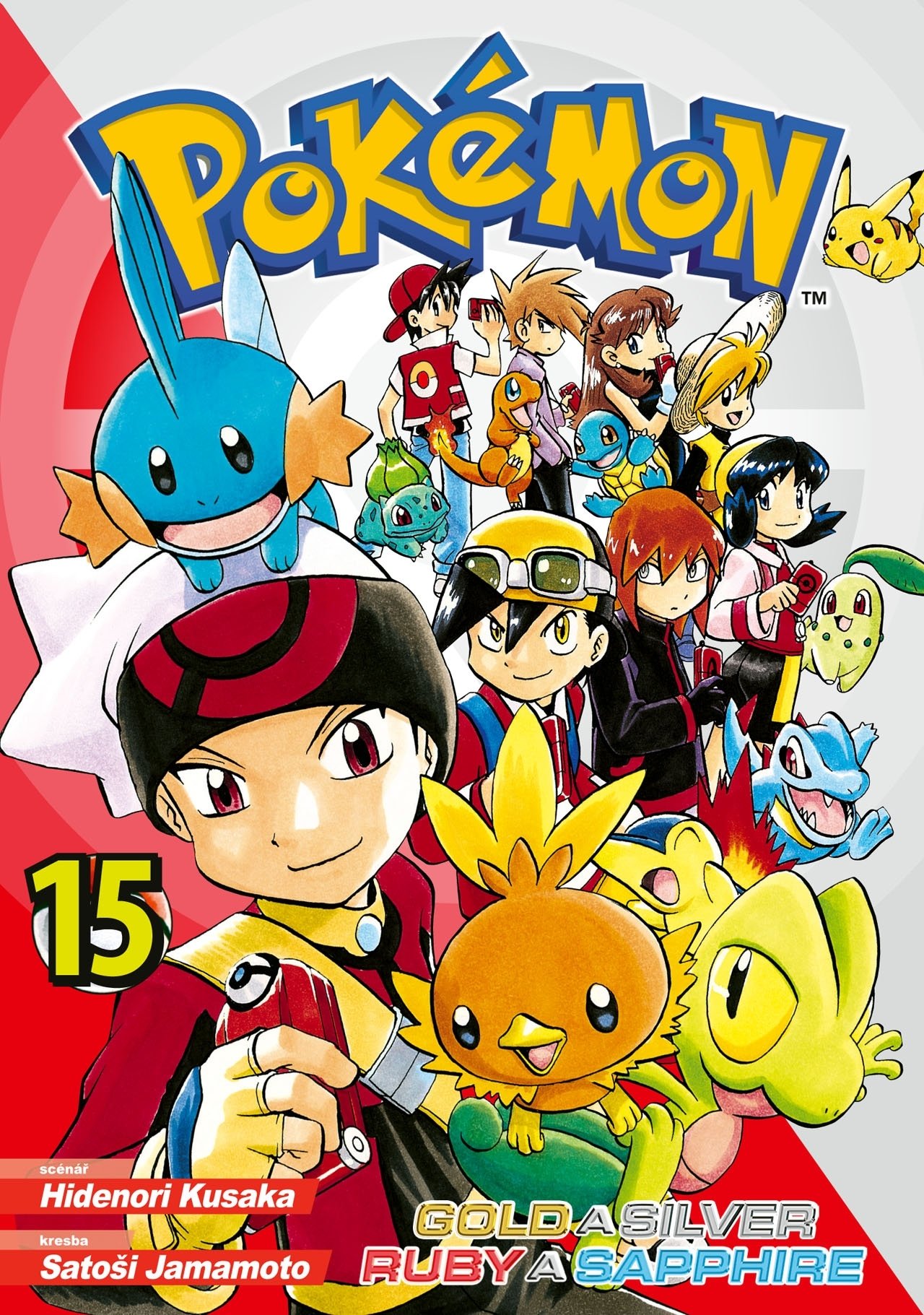 Levně Pokémon 15 - Gold a Silver / Ruby a Sapphire - Jamamoto, Satoši; Kusaka, Hidenori