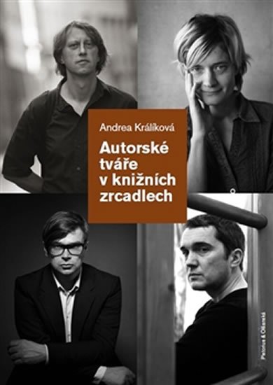 Levně Autorské tváře v knižních zrcadlech - Andrea Králíková