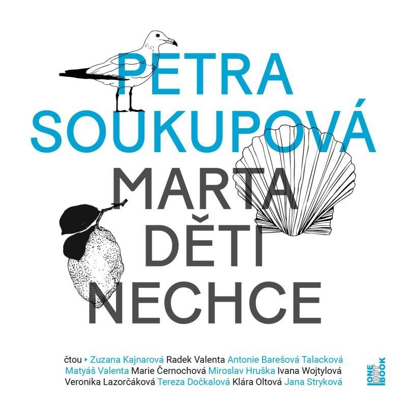 Levně Marta děti nechce - CDmp3 - Petra Soukupová