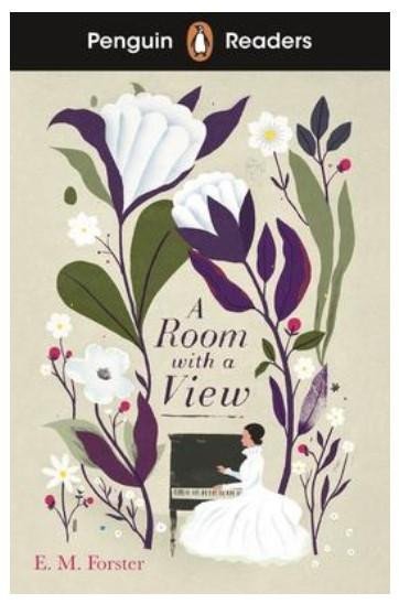 Penguin Readers Level 4: A Room with a View (ELT Graded Reader) - Edward Morgan Forster