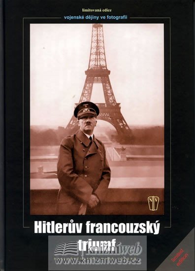 Levně Hitlerův francouzský triumf - kolektiv autorů