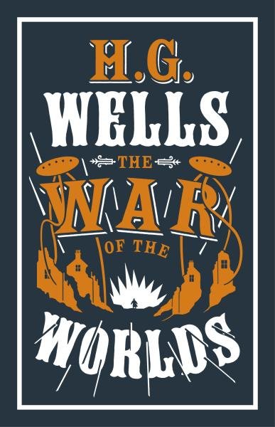 Levně The War of the Worlds, 1. vydání - Herbert George Wells