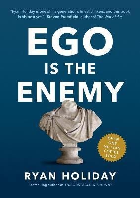 Levně Ego Is the Enemy - Ryan Holiday