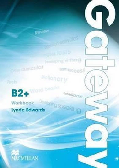 Levně Gateway B2+: Workbook - Lynda Edwards