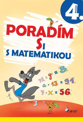 Levně Poradím si s matematikou 4. ročník - Dana Křižáková