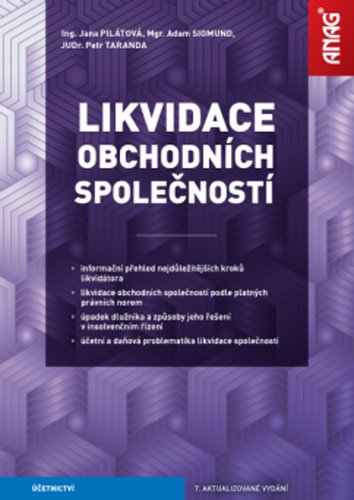 Levně Likvidace obchodních společností 2025 - Jana Pilátová; Adam Sigmund; Petr Taranda