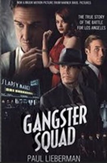 Levně The Gangster Squad - Paul Lieberman