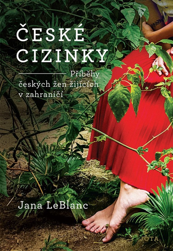 Levně České cizinky - Jana LeBlanc