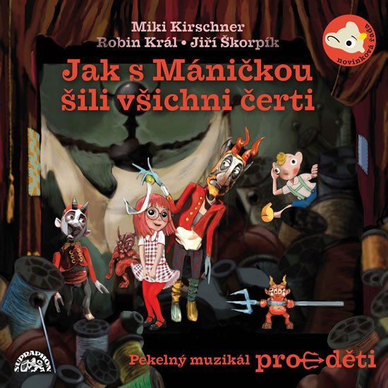 Levně Jak s Máničkou šili všichni čerti CD - S + H Divadlo