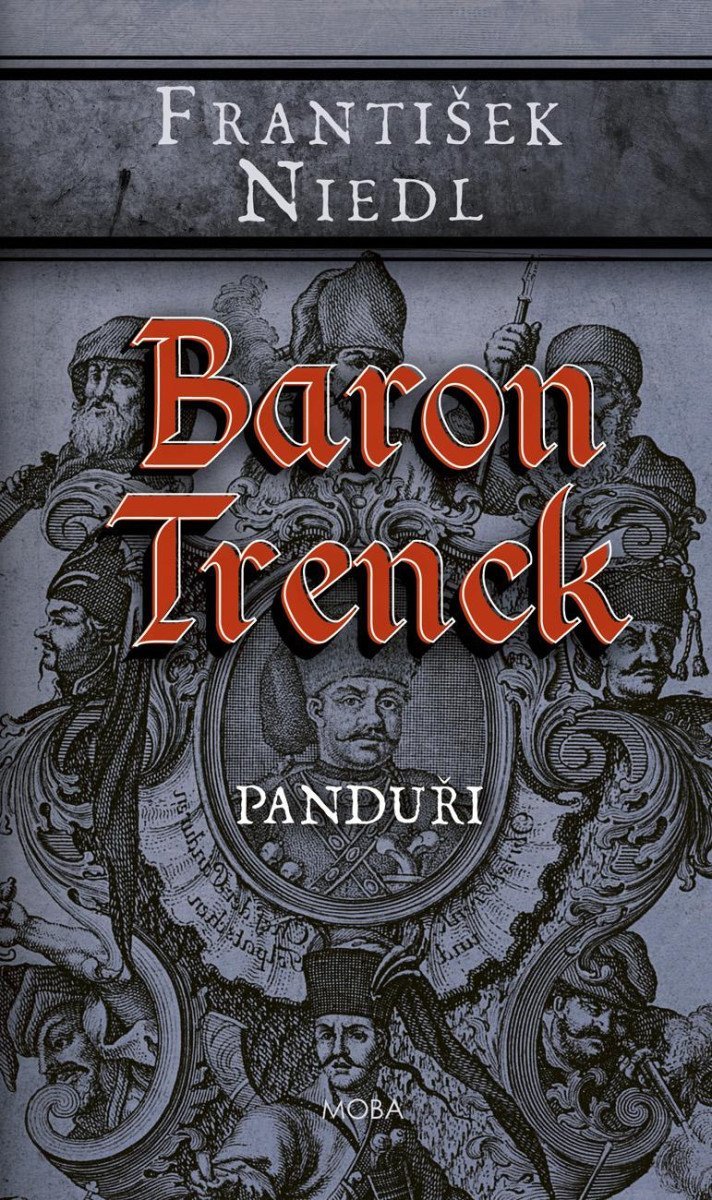 Levně Baron Trenck - Panduři - František Niedl