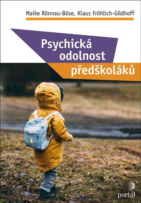 Levně Psychická odolnost předškoláků - Maike Rönnau-Böse