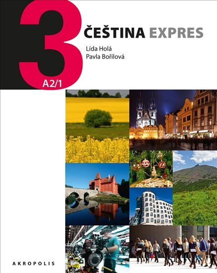 Čeština Expres 3 (A2/1) anglická + CD - Pavla Bořilová