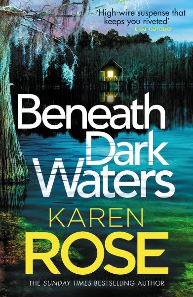 Levně Beneath Dark Waters - Karen Rose