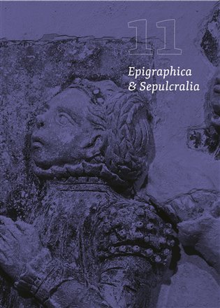 Levně Epigraphica et Sepulcralia 11