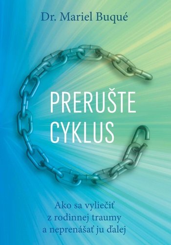 Levně Prerušte cyklus - Mariel Buqué