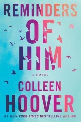 Levně Reminders of Him - Colleen Hoover