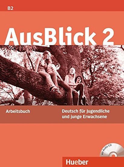 Levně AusBlick 2: Arbeitsbuch mit integrierter Audio-CD - Anni Fischer