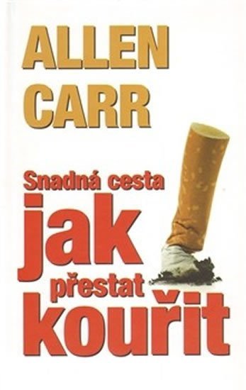 Levně Snadná cesta jak přestat kouřit - Allen Carr