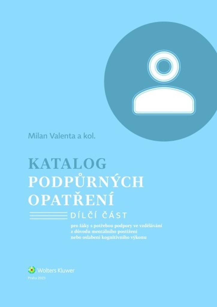 Levně Katalog podpůrných opatření Mentální postižení - Milan Valenta