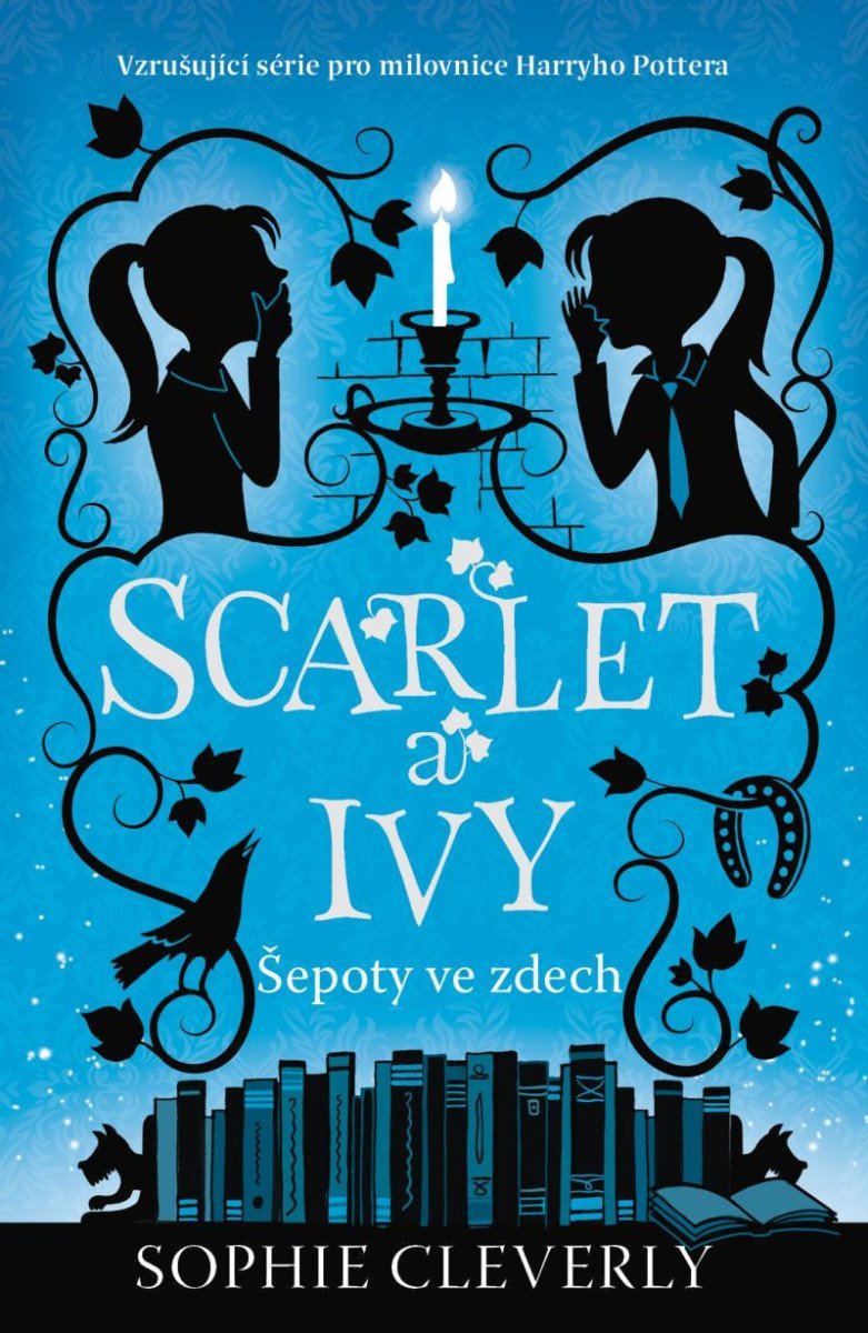 Levně Scarlet a Ivy 2 - Šepoty ve zdech - Sophie Cleverly