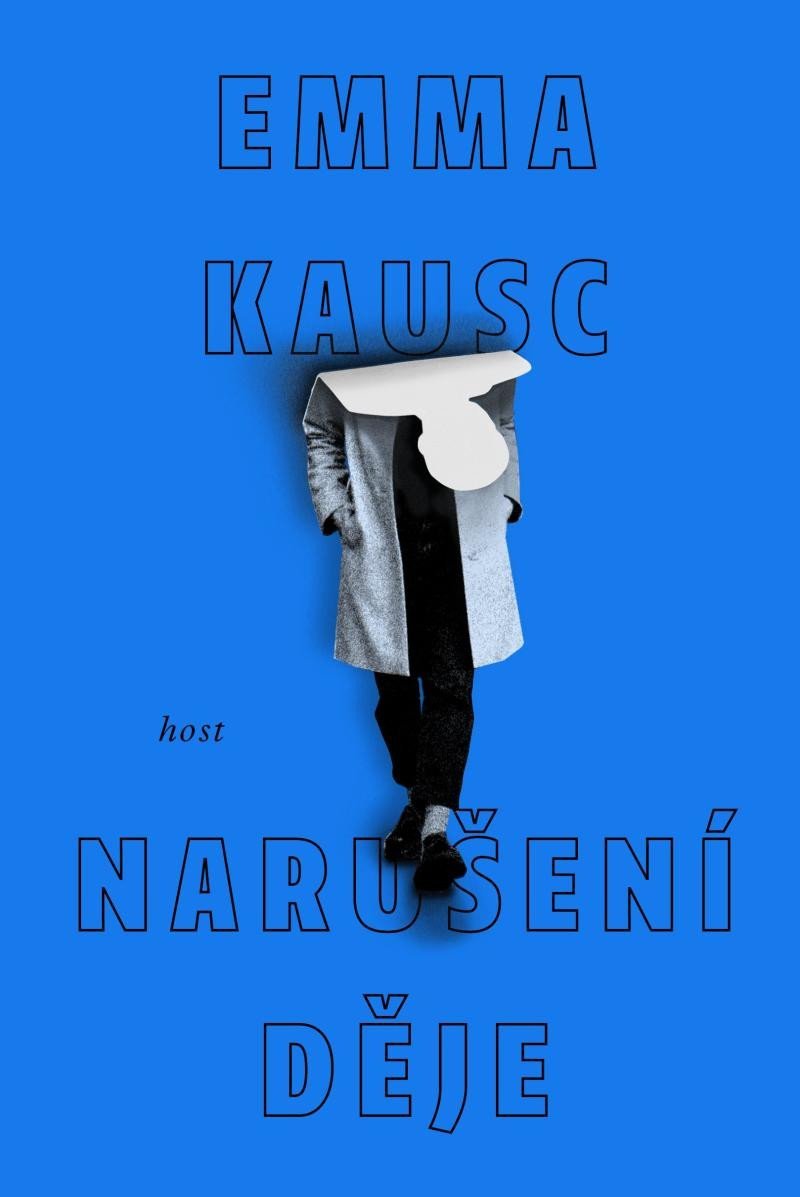 Narušení děje - Emma Kausc