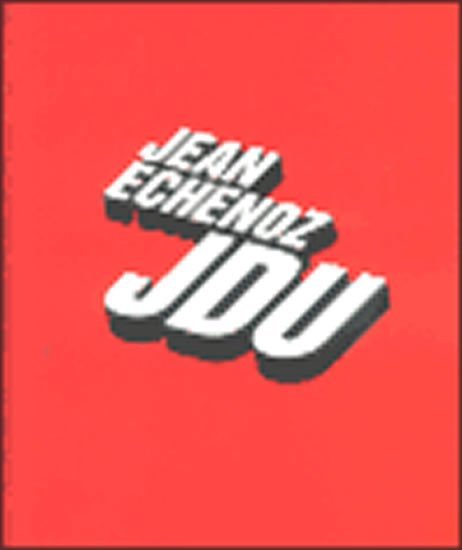 Levně Jdu - Jean Echenoz