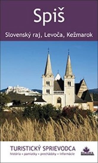 Levně Spiš - turistický sprievodca - Juraj Kucharík