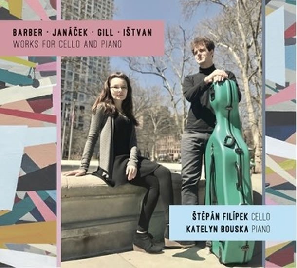 Levně Barber, Janáček, Gill, Ištvan - Skladby pro violoncello a klavír - CD
