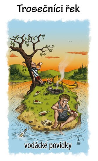 Levně Trosečníci řek - vodácké povídky - VOLEJ (sdružení vodáckých autorů) Kenyho