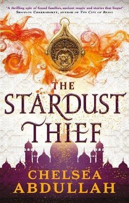 Levně The Stardust Thief - Chelsea Abdullah