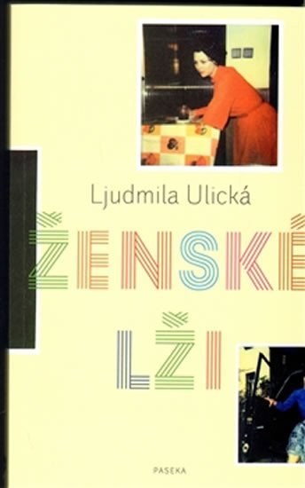 Levně Ženské lži - Ľudmila Ulická