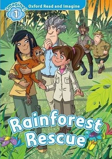 Levně Oxford Read and Imagine Level 1 Rainforest Rescue - Paul Shipton